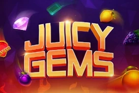 Juicy Gems
